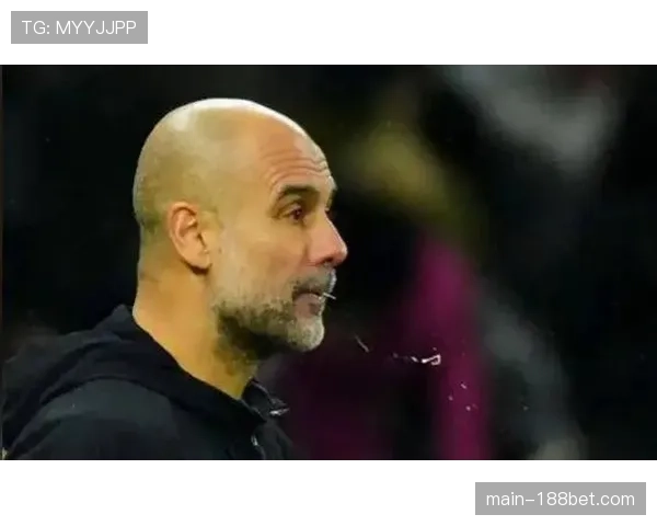 瓜迪奥拉强调攻防转换节奏 曼城控球率优势明显